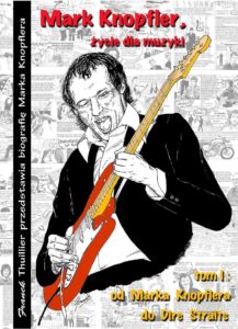 mk2 217x300 Posłuchaj brzmienia gitar Marka Knopflera. Rozmowa z Pierre KAJKO, dawnym działaczem olsztyńskiej Solidarności🔊